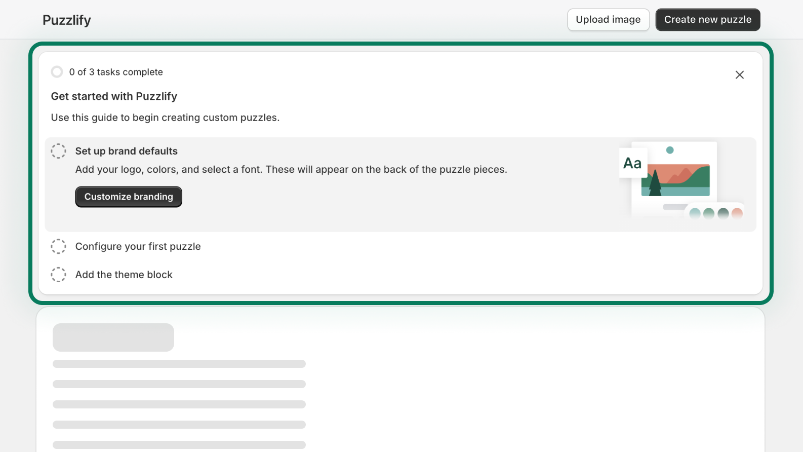 Onboarding screen welcoming merchants to the Puzzlify editor, with onboarding steps presented in separate, dismissible cards. Each card has a title, body text, and a button that merchants can click to complete the onboarding step.